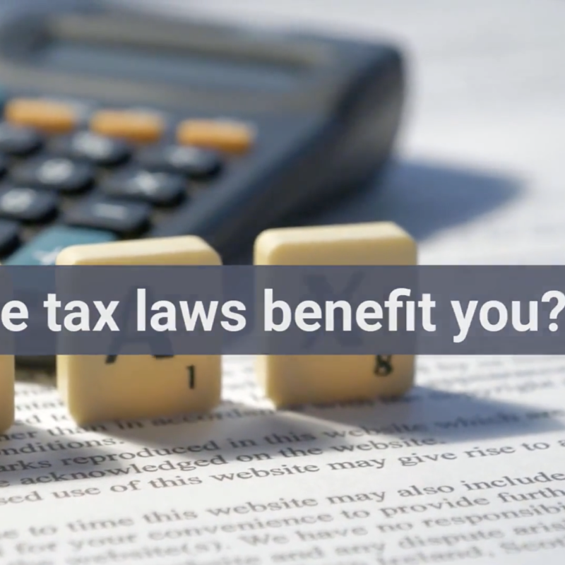 Can the tax laws benefit you