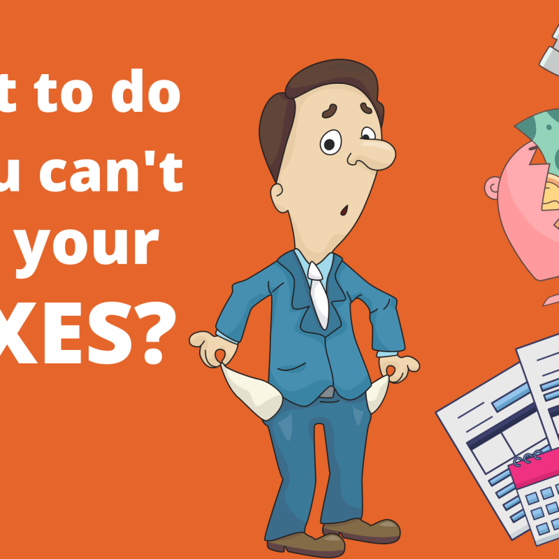 What to do if you can't pay your taxes